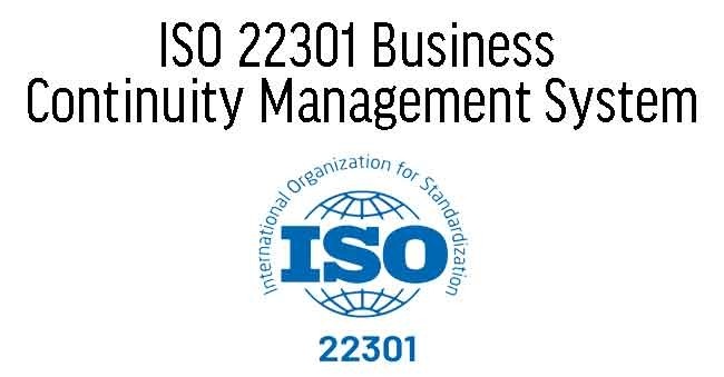 Business Continuity Management Systems based on ISO 22301