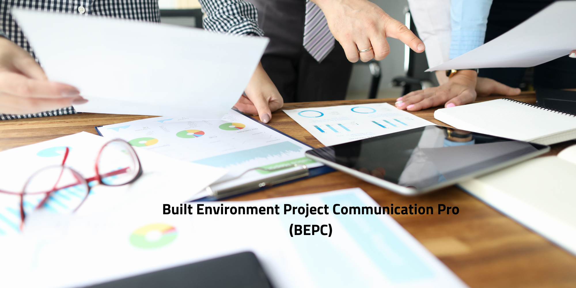 المحترف في تواصل المشاريع للبيئة المبنية (BEPC)